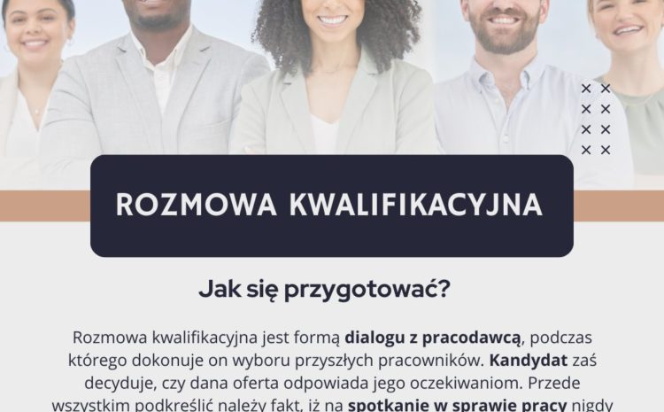  Jak dobrze przygotować się do rozmowy kwalifikacyjnej?