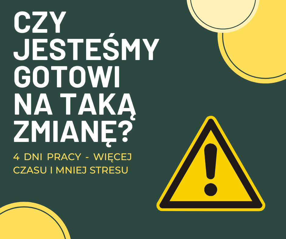 4-dniowy tydzień pracy