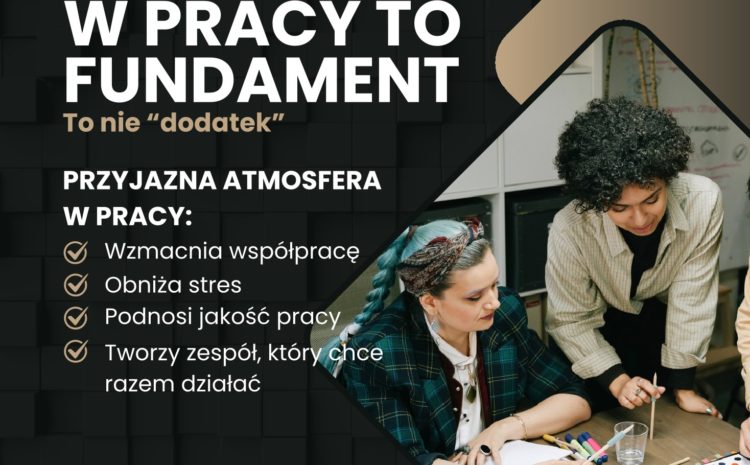  Dlaczego atmosfera w pracy jest aż tak ważna? 🤝🌿