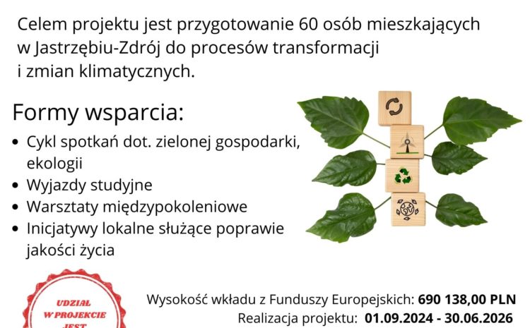  „Droga do lepszego życia – transformacja kulturowo-społeczno-gospodarcza regionu”