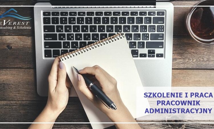  Szkolenie i praca – pracownik administracyjny